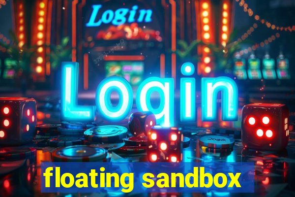 floating sandbox